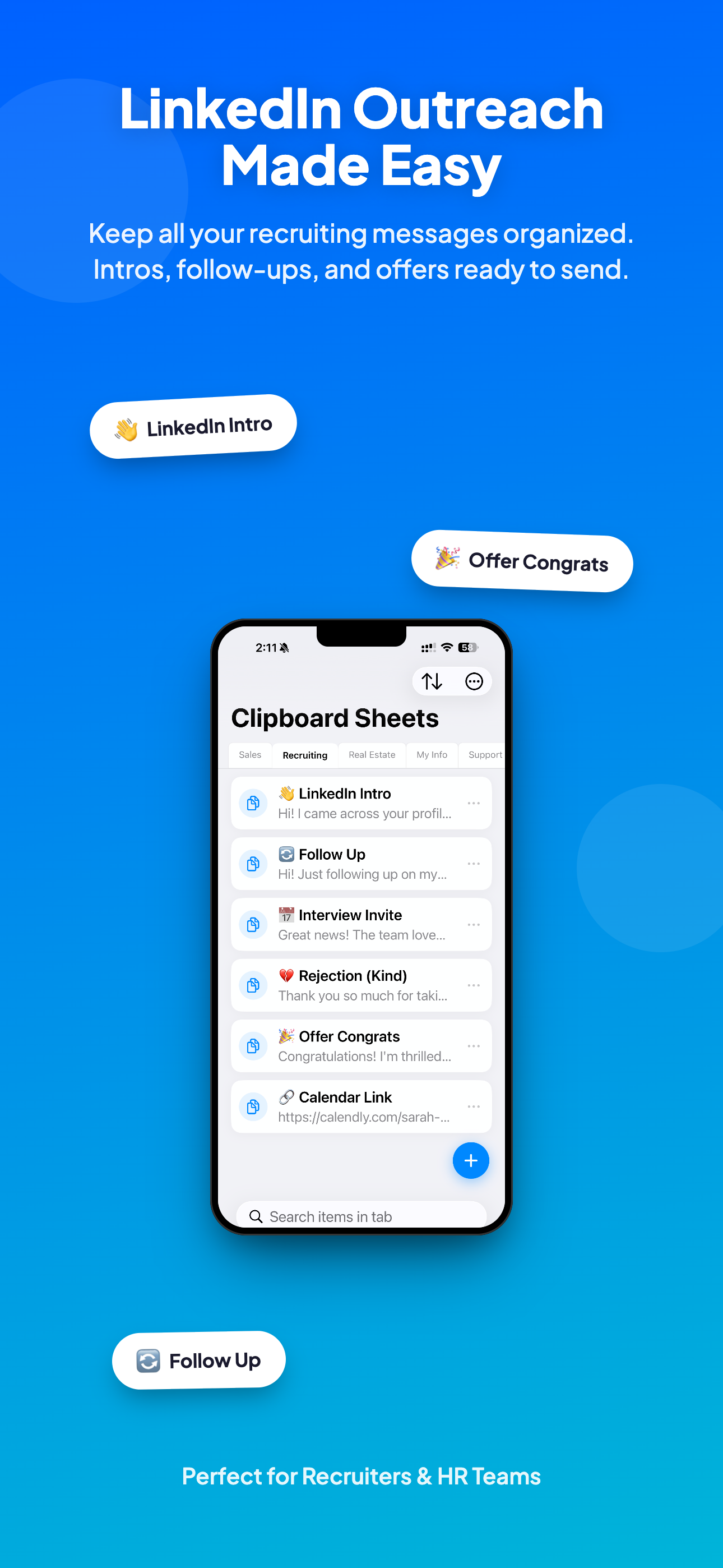 LinkedIn outreach made easy for recruiters