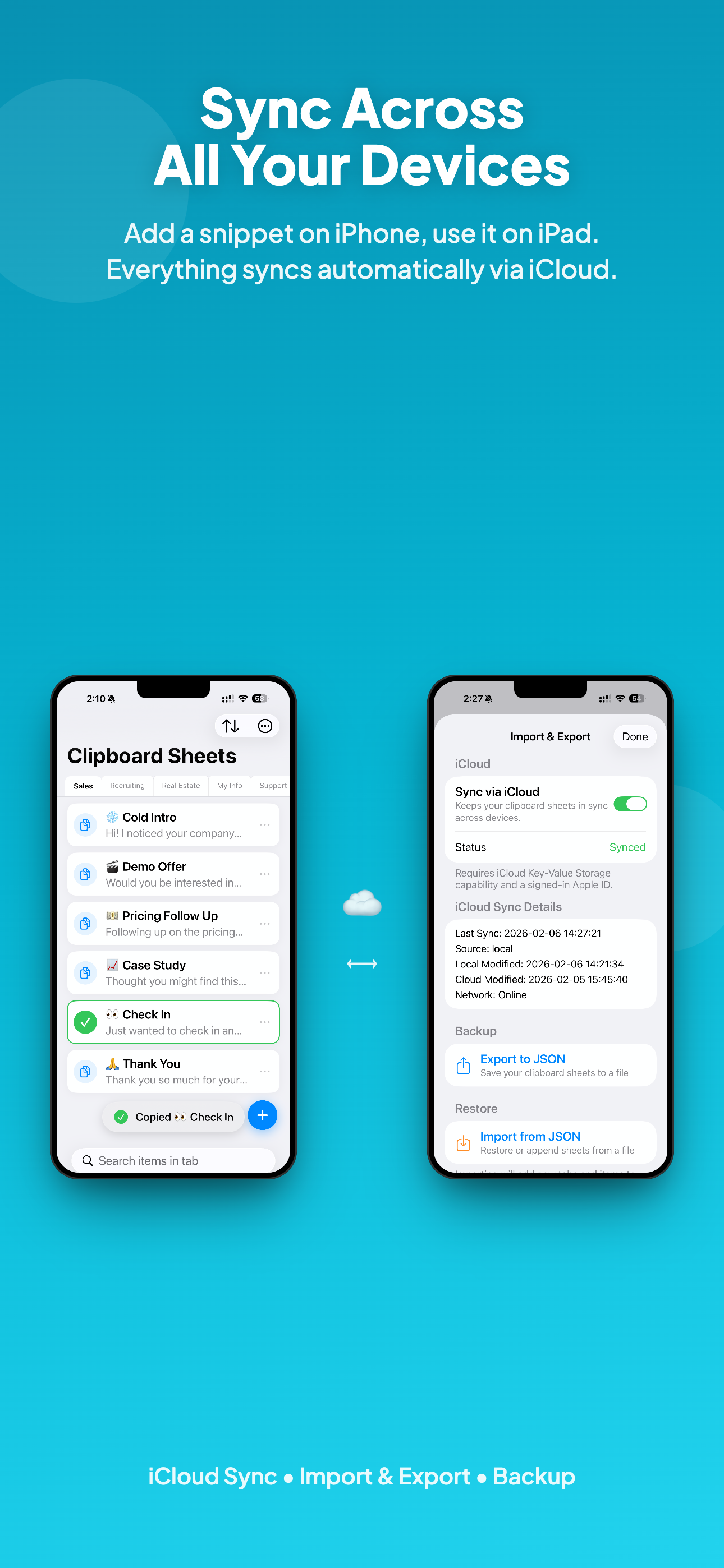 Sync across all your devices with iCloud